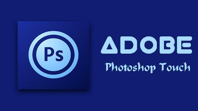 Adobe Photoshop Touch Mod APK Download