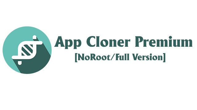 App Cloner Premium Apk NoRoot