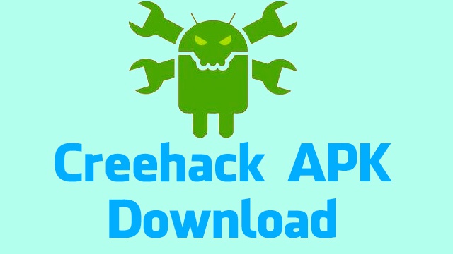 Creehack Apk Download