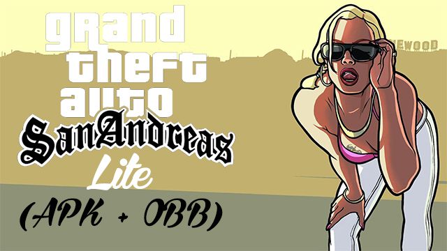 Download GTA San Andreas Lite Apk + Data Obb For Android - APKReel