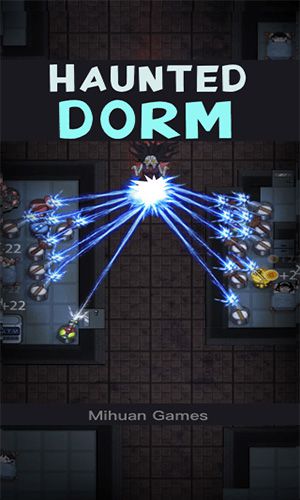 Haunted Dorm Mod Apk